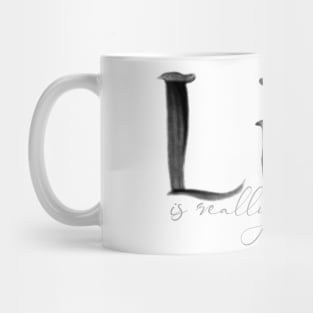 Life is really simple Mug